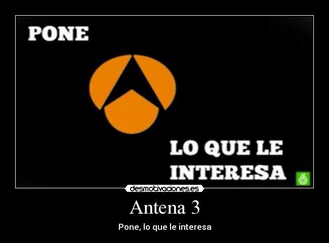 Antena 3 -