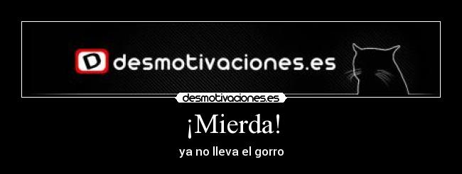¡Mierda! - 