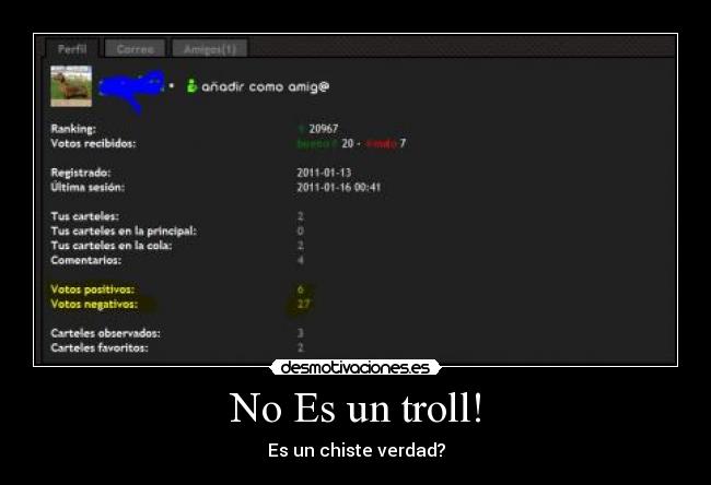 No Es un troll! - Es un chiste verdad?