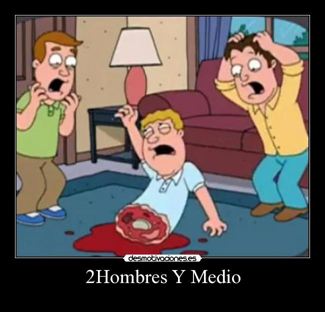 2Hombres Y Medio -