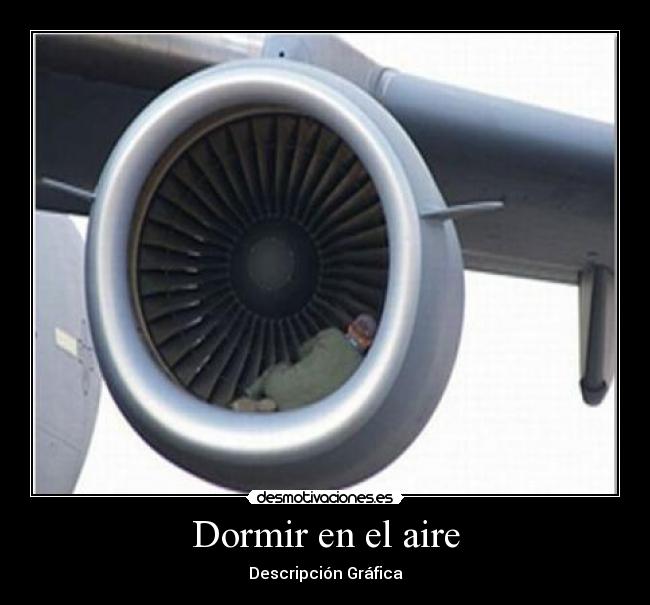 Dormir en el aire - Descripción Gráfica