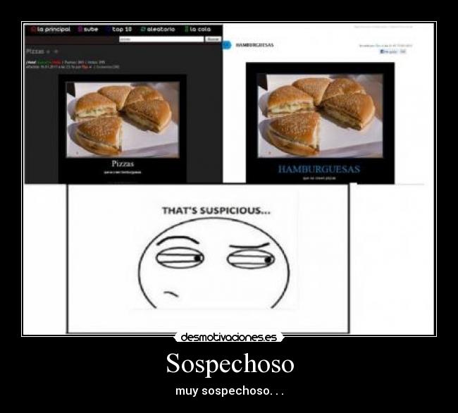 Sospechoso - muy sospechoso. . .