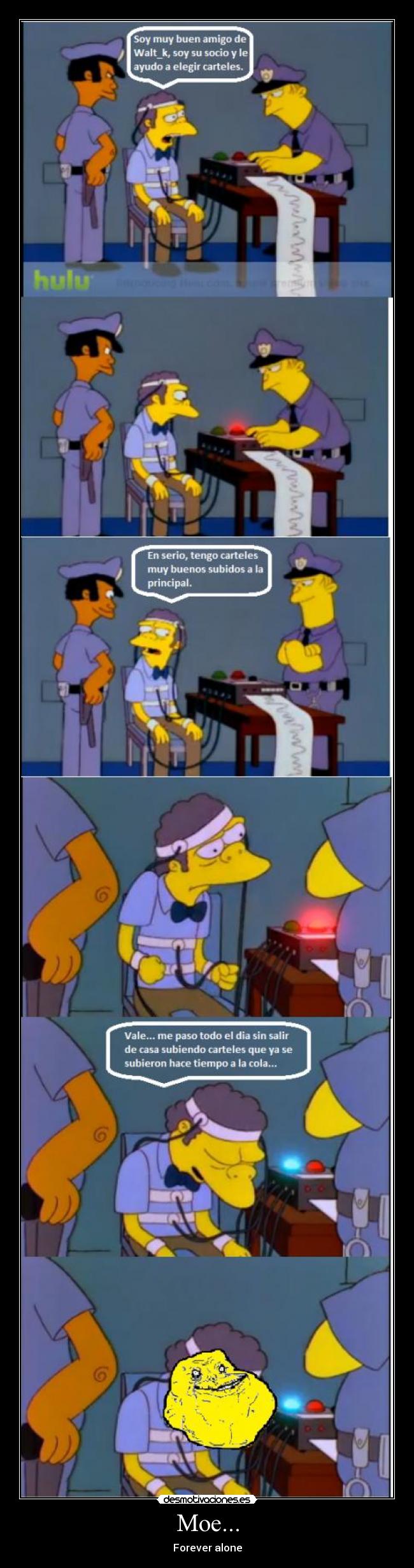 Moe... - Forever alone