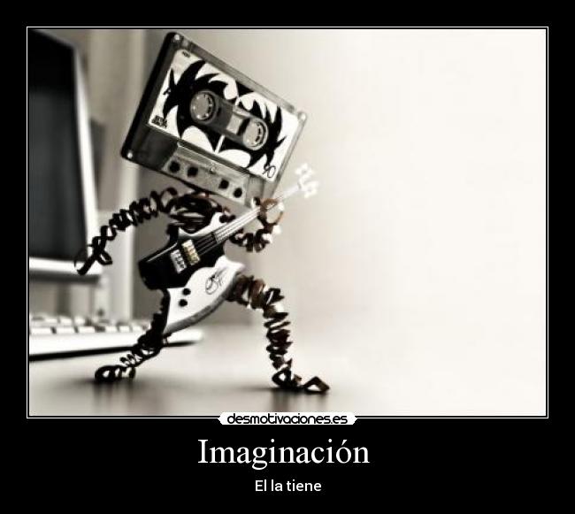 Imaginación  - 