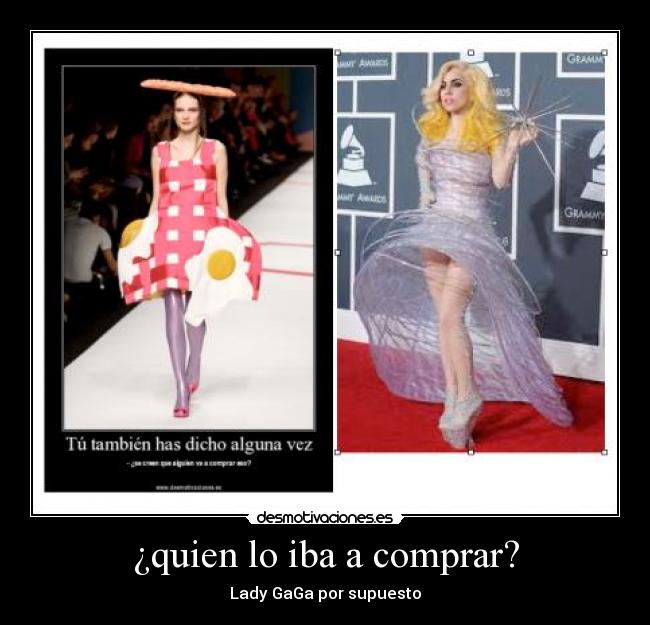 ¿quien lo iba a comprar? -