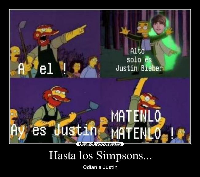 carteles simpsons todos odiamos justin desmotivaciones