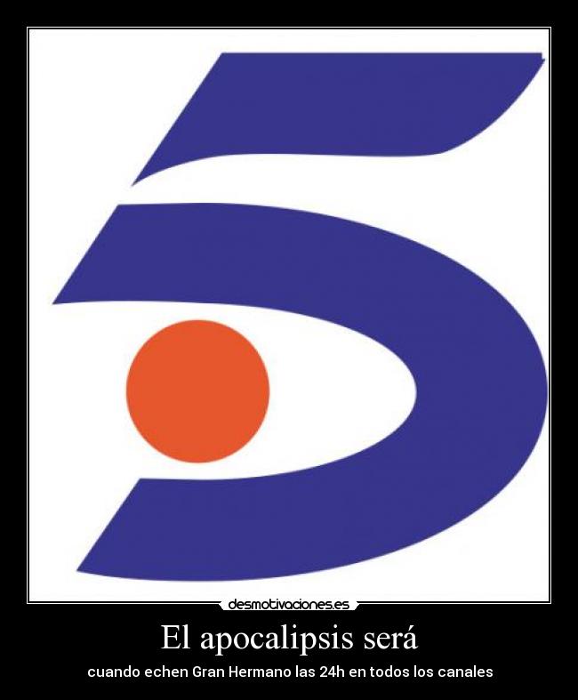 El apocalipsis será - 