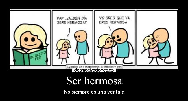 Ser hermosa - No siempre es una ventaja