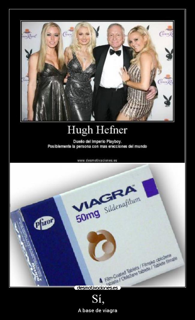 Sí, - A base de viagra