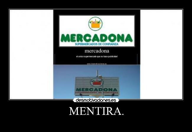 MENTIRA. -