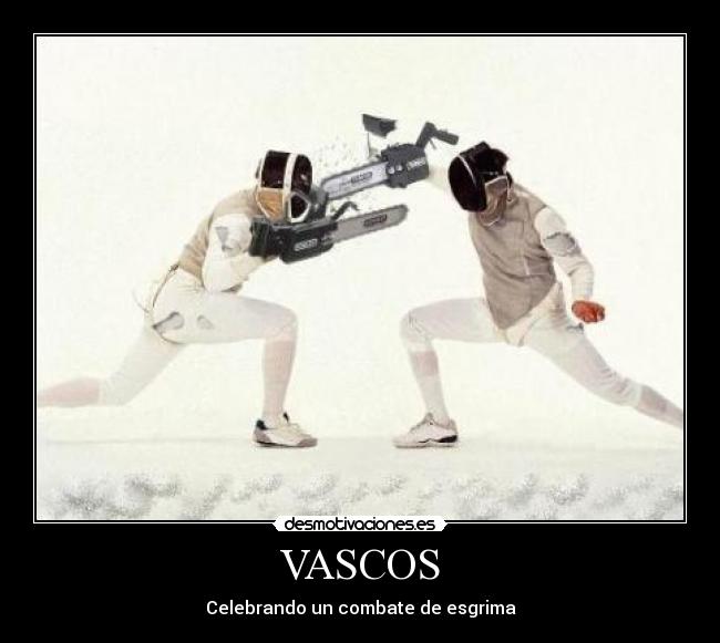 VASCOS - Celebrando un combate de esgrima