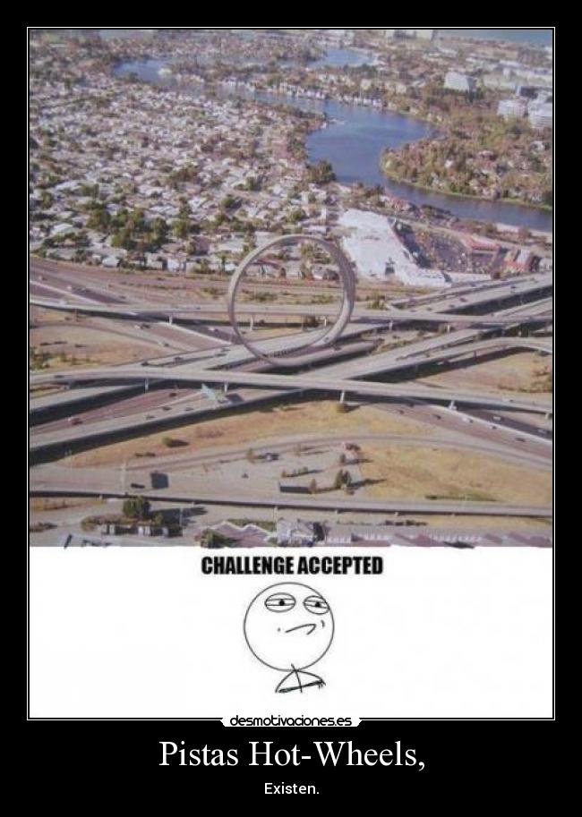 carteles pistas hotwheels desmotivaciones