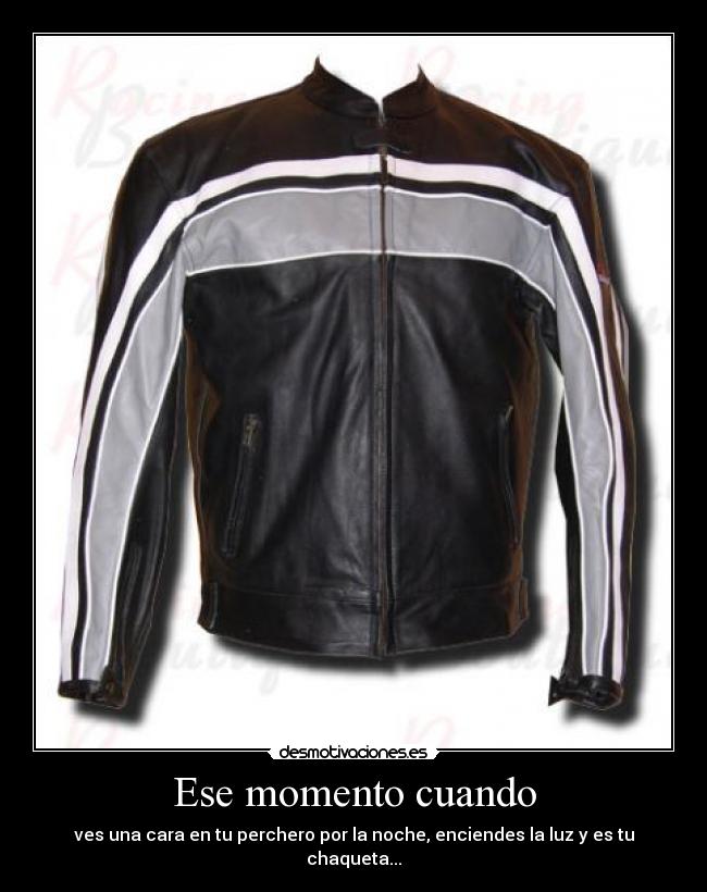 Ese momento cuando -