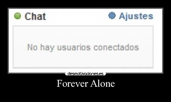 Forever Alone -