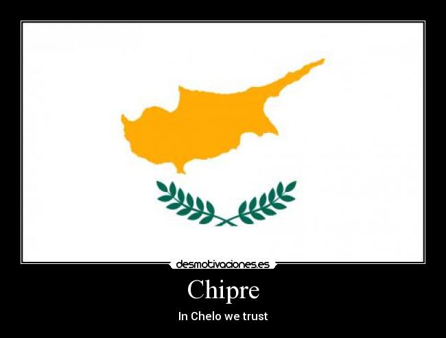 carteles chipre chelo trust desmotivaciones