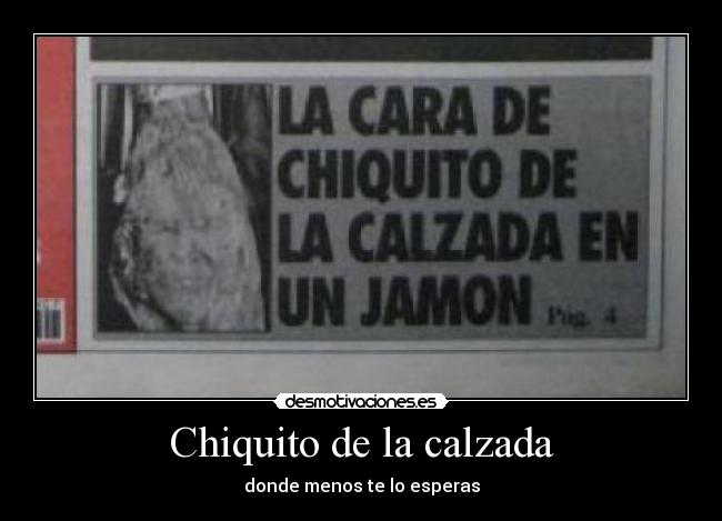 Chiquito de la calzada -