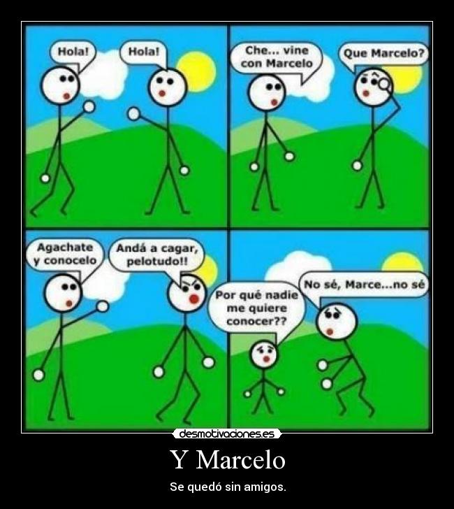 carteles loreen15 marcelo amigos desmotivaciones