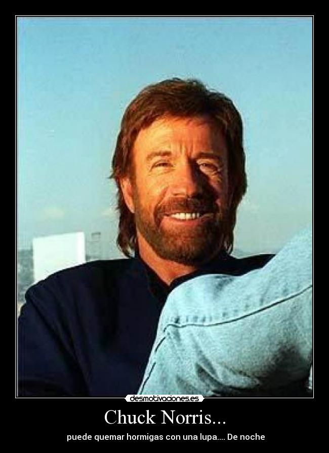 Chuck Norris... -