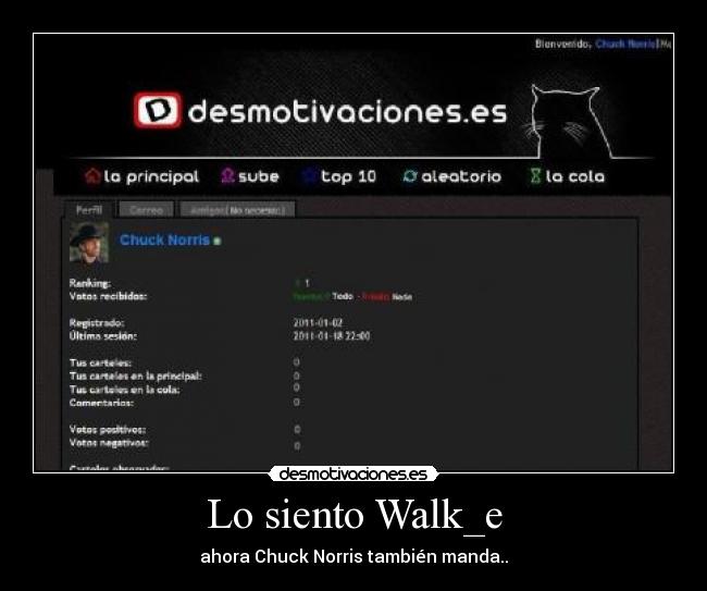 Lo siento Walk_e - ahora Chuck Norris también manda..