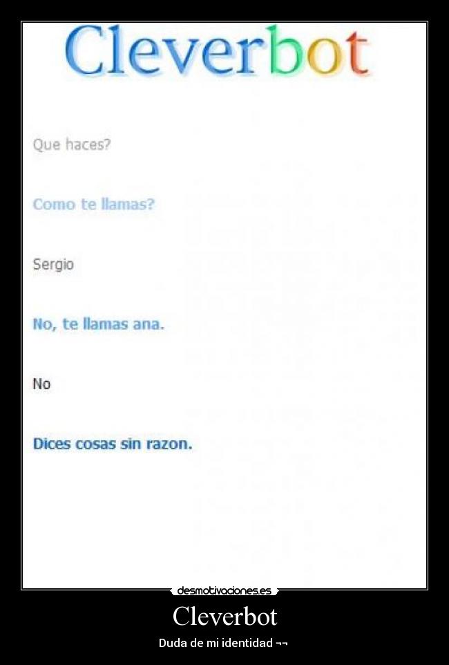Cleverbot - Duda de mi identidad ¬¬