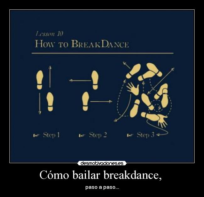 Cómo bailar breakdance, - paso a paso...