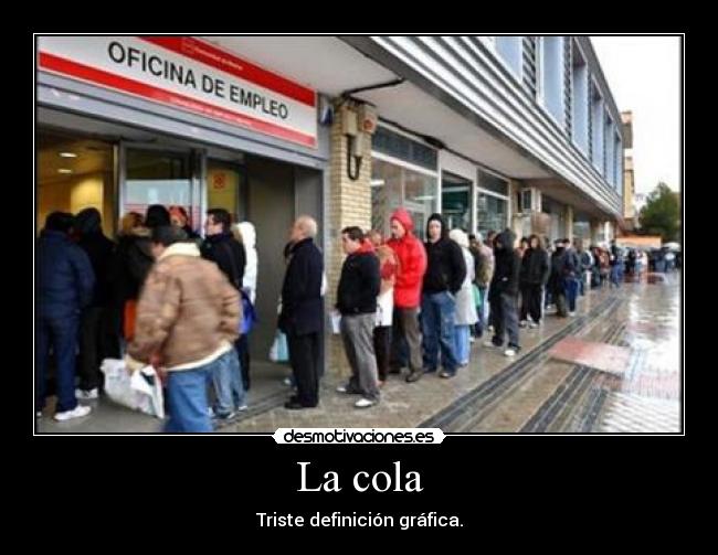 La cola -