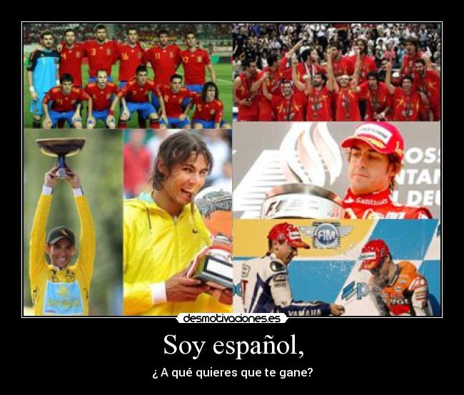 Soy español, -