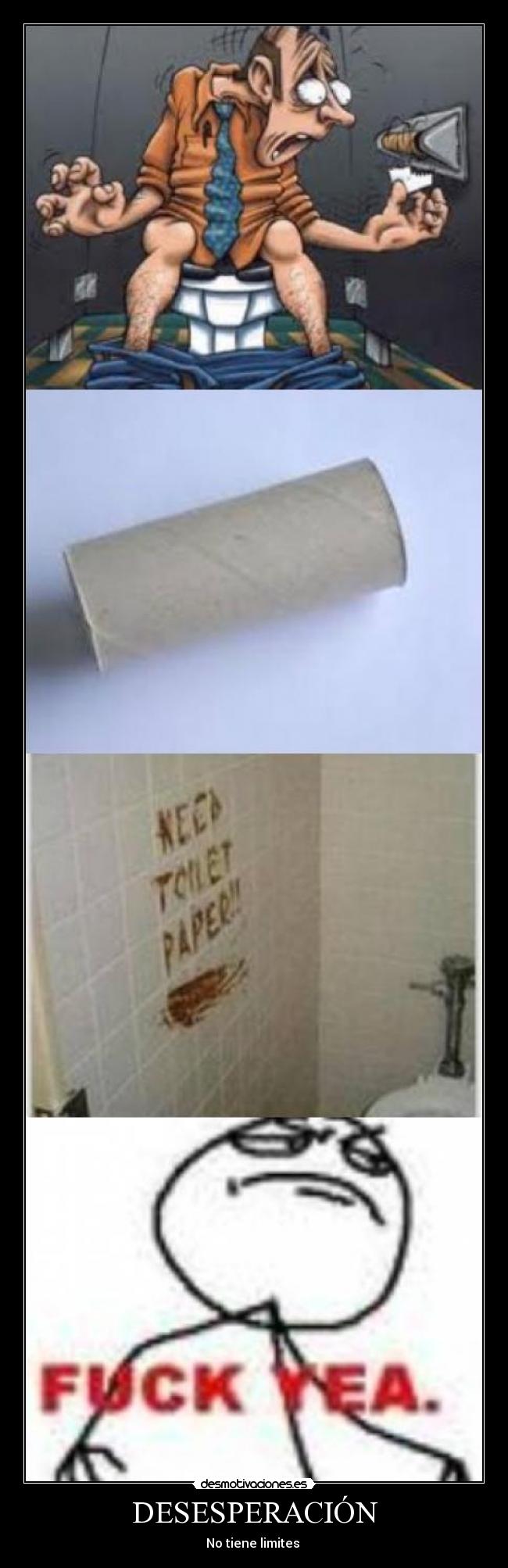 DESESPERACIÓN - No tiene limites