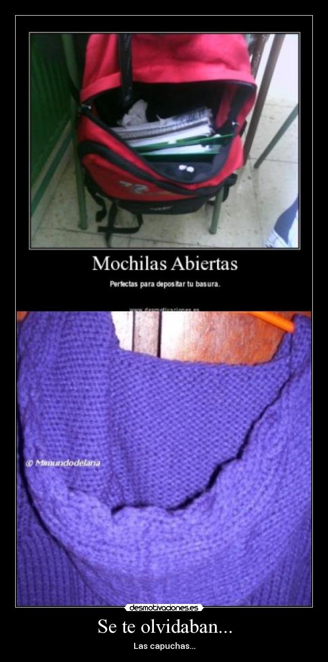 Se te olvidaban... -