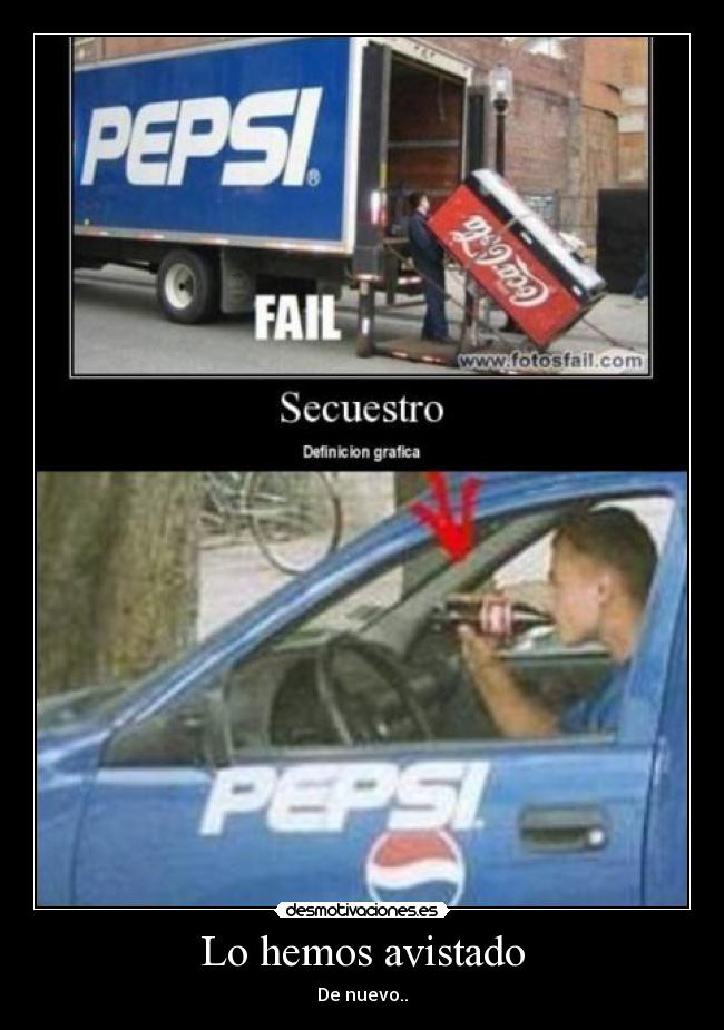 carteles secuestrococacolapepsi desmotivaciones