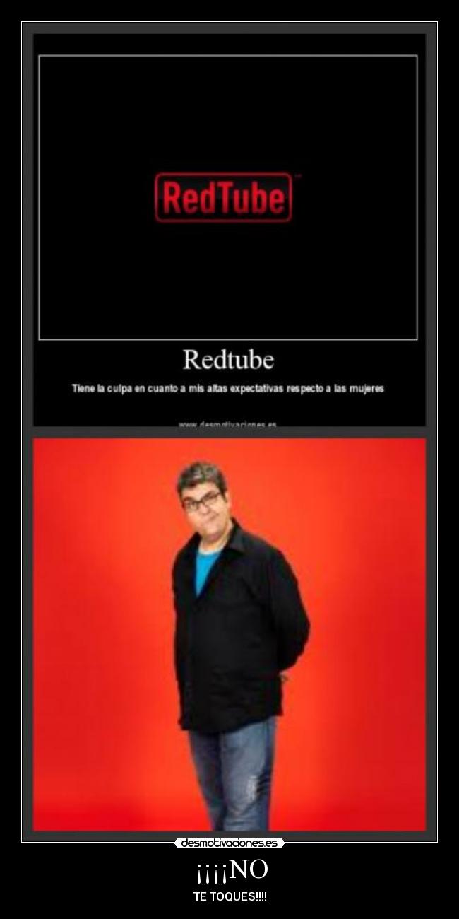 ¡¡¡¡NO - TE TOQUES!!!!