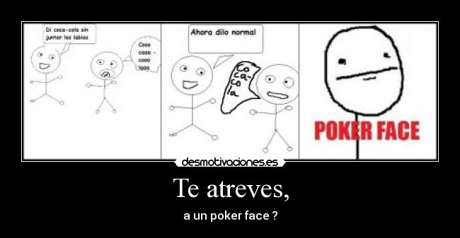 carteles poker face desmotivaciones