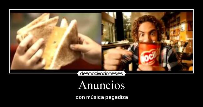 Anuncios - con música pegadiza