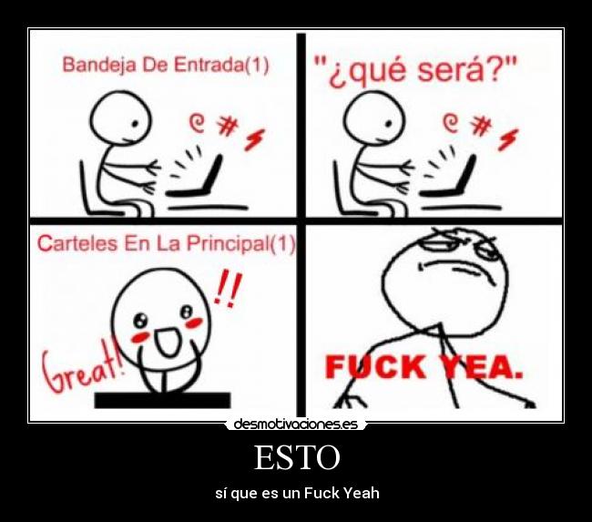 ESTO - sí que es un Fuck Yeah