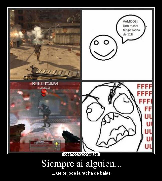 Siempre ai alguien... - ... Qe te jode la racha de bajas