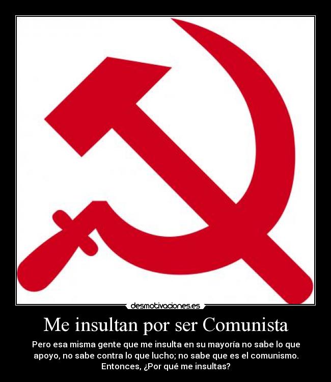 carteles comunista insultar comunismo desmotivaciones