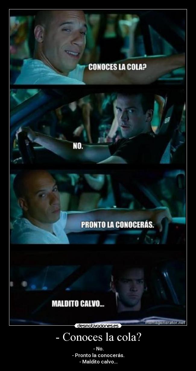 carteles fast and furious rapido furioso todo gas tokyo race cola calvo coches desmotivaciones