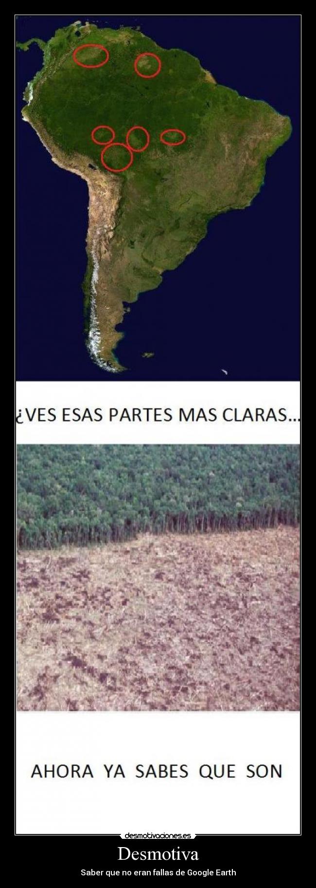 Desmotiva - Saber que no eran fallas de Google Earth