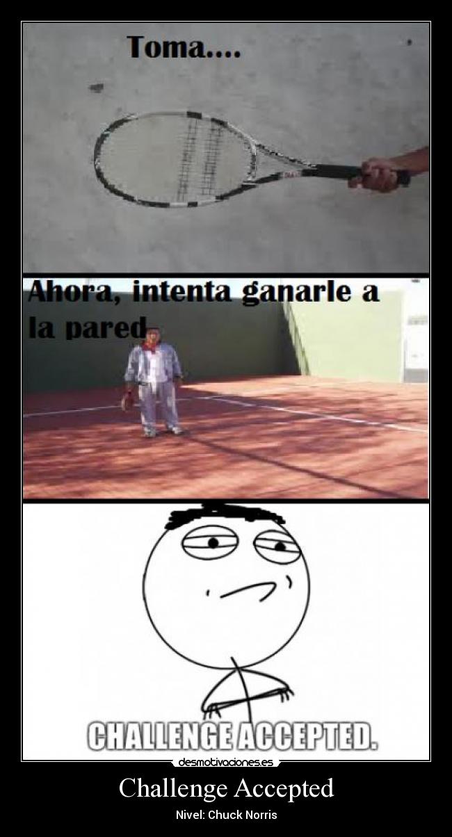 Challenge Accepted - 