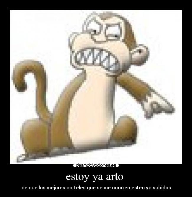 estoy ya arto  - 