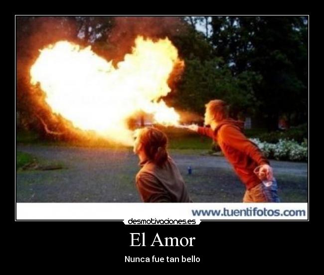 El Amor - Nunca fue tan bello