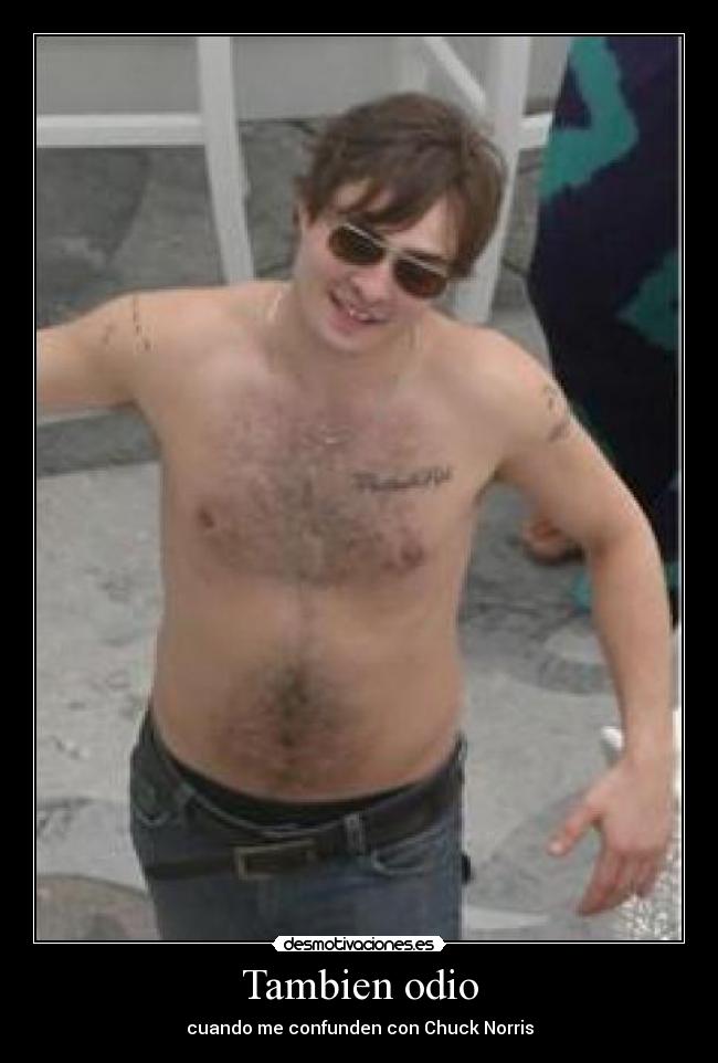 Tambien odio - cuando me confunden con Chuck Norris
