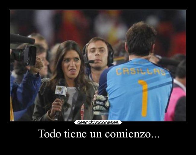 Todo tiene un comienzo... -