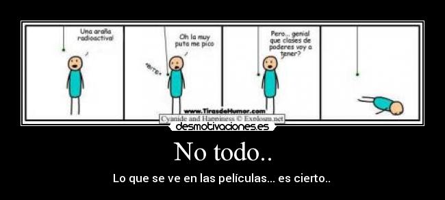 No todo.. -