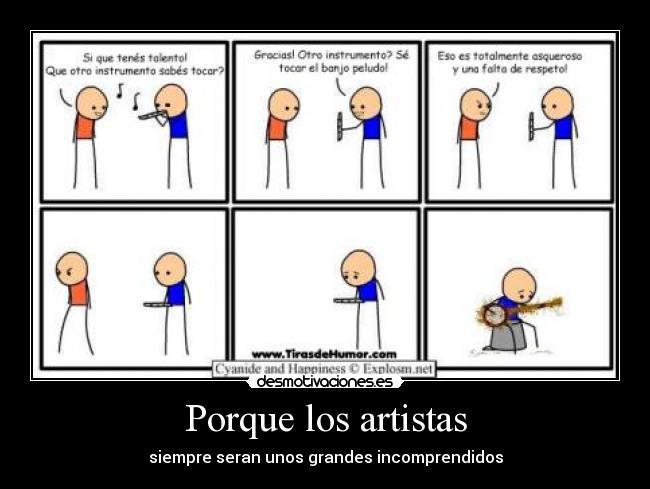 Porque los artistas -