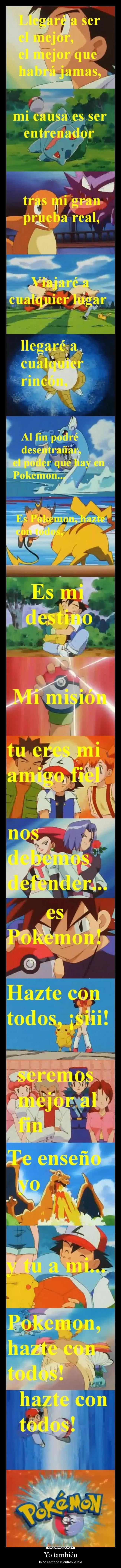 Yo también - la he cantado mientras lo leía