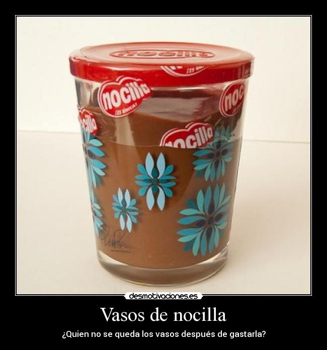 Vasos de nocilla - 