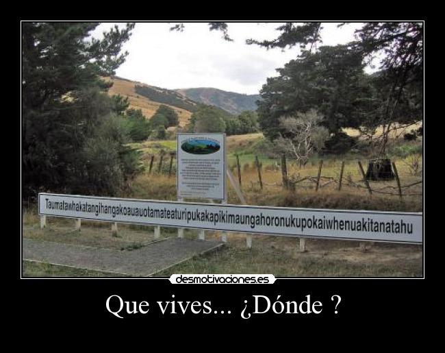 Que vives... ¿Dónde ? -