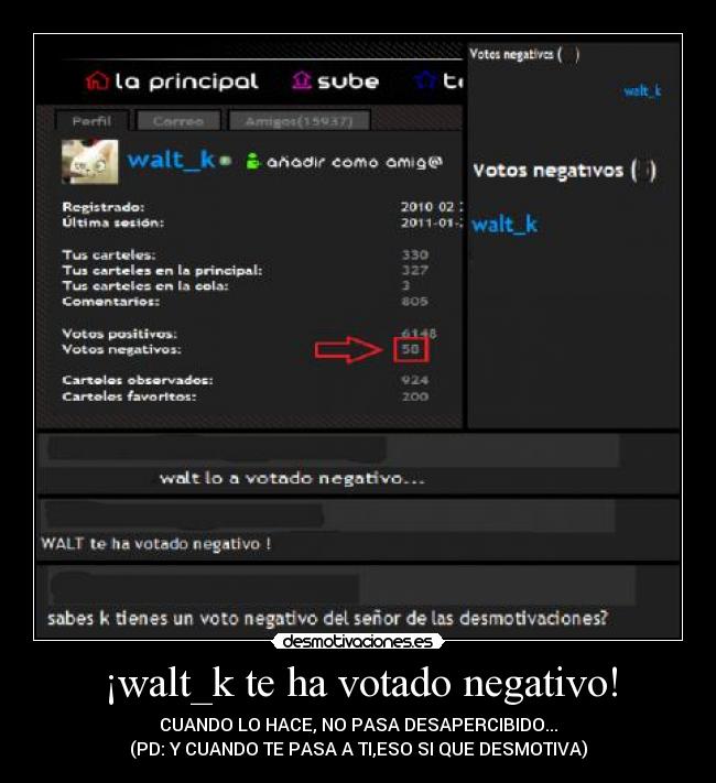 carteles walt_k votado negativo desmotivaciones