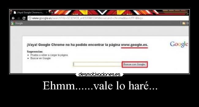 Ehmm......vale lo haré... -